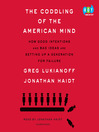 Cover image for The Coddling of the American Mind